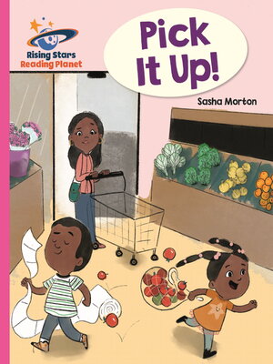 cover image of Pick it up!